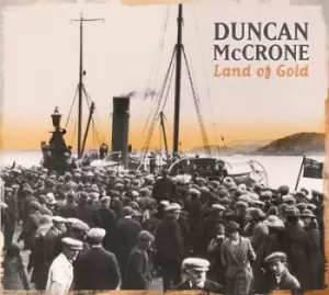 Image of Land of Gold by Duncan McCrone CD Album