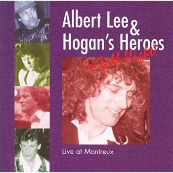 Image of Albert Lee & Hogans Heroes - In Full Flight: Live at Montreux CD