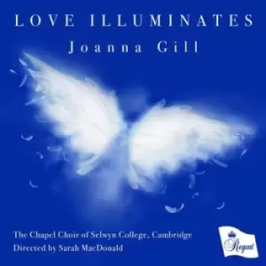 Image of Joanna Gill - Joanna Gill: Love Illuminates CD Album - Used