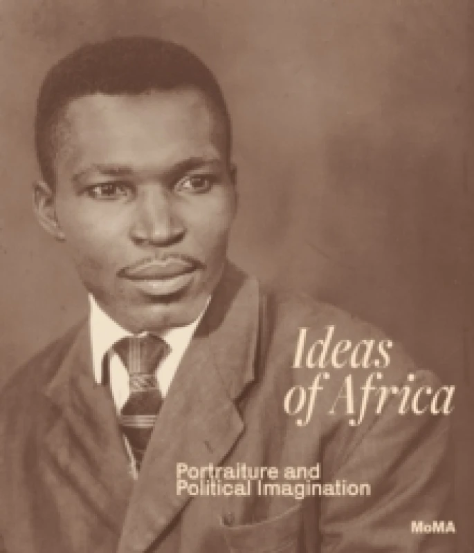 Image of Ideas of Africa : Portraiture and Political Imagination Hardback
