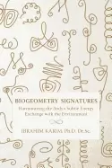 Image of biogeometry signatures harmonizing the bodys subtle energy exchange with th