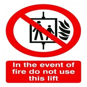 Image of Safety Sign In the Event of Fire Do Not Use This Lift FR08651R