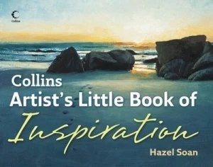 Image of Collins Artists Little Book of Inspiration by Hazel Soan Hardback