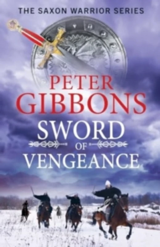 Image of Sword of Vengeance : An action-packed, unforgettable historical adventure from Peter Gibbons Paperback / softback