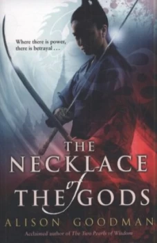 Image of The Necklace of the Gods by Alison Goodman Paperback