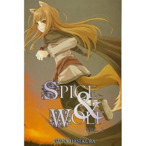 Image of Spice and Wolf, Vol. 2 (Light Novel)