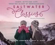 Image of Saltwater Classics from the Island of Newfoundland : More Than 25 Favourite Caps, Vamps, and Mittens to Knit