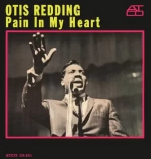 Image of Pain in My Heart by Otis Redding Vinyl Album