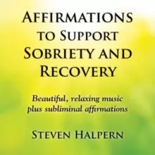 Image of Affirmations to Support Sobriety and Recovery