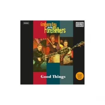 Image of Graham Day & The Forefathers - Good Things Vinyl