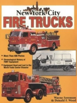 Image of New York City Fire Trucks by Wayne Sorensen and Donald F Wood Paperback