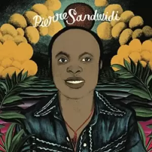 Image of Le Troubadour De La Savane 1978-1982 by Pierre Sandwidi Vinyl Album