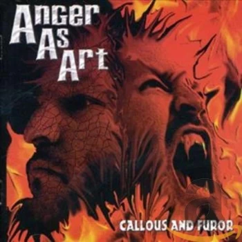 Image of Anger As Art - Callous and Furor CD