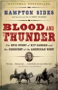 Image of blood and thunder an epic of the american west