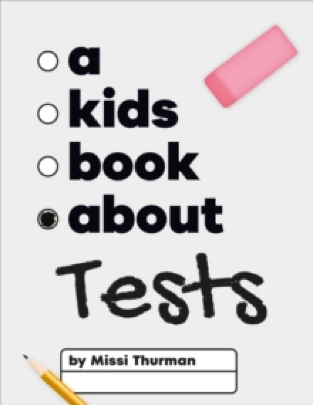 Image of A Kids Book About Tests Hardback