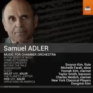 Image of Samuel Adler Music for Chamber Orchestra by Samuel Adler CD Album