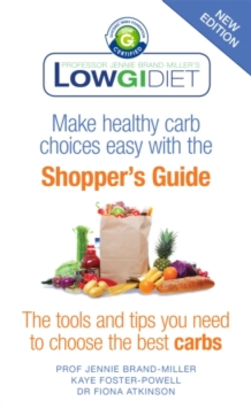 Image of Low GI Diet Shopper's Guide. Paperback. By Janette Brand Miller, Kaye FosterPowell, Dr Fiona Atkinson Books