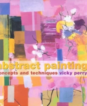Image of Abstract Painting by Vicky Perry Paperback