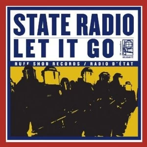 Image of State Radio Let It Go Vinyl