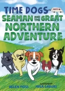 Image of Time Dogs: Seaman and the Great Northern Adventure