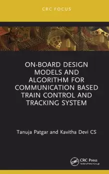 Image of On-Board Design Models and Algorithm for Communication Based Train Control and Tracking System