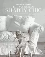 Image of rachel ashwell the world of shabby chic beautiful homes my story and vision