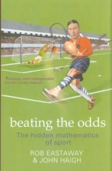 Image of Beating the Odds by Rob Eastaway Paperback
