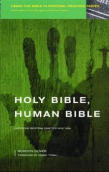 Image of Holy Bible Human Bible by Gordon Oliver Paperback