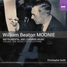 Image of William Beaton Moonie: Instrumental and Chamber Music: Music for Solo Piano