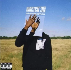 Image of Upon Reflection by Wretch 32 CD Album