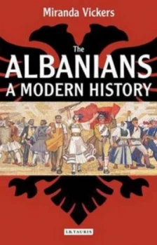 Image of The Albanians by Miranda Vickers Paperback