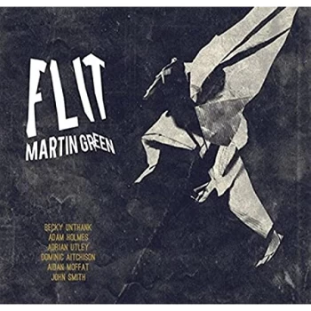 Image of Martin Green - Flit CD