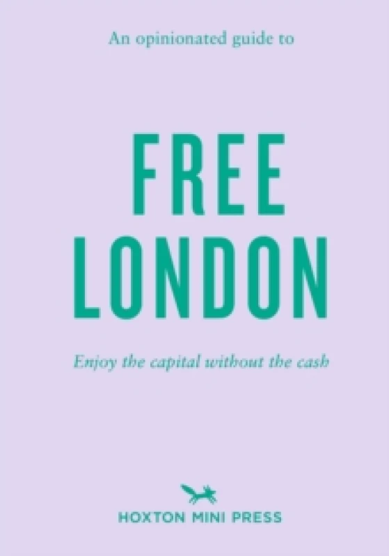 Image of An Opinionated Guide To Free London Paperback / softback
