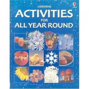 Image of Usborne Activities for All Year Round Hardback