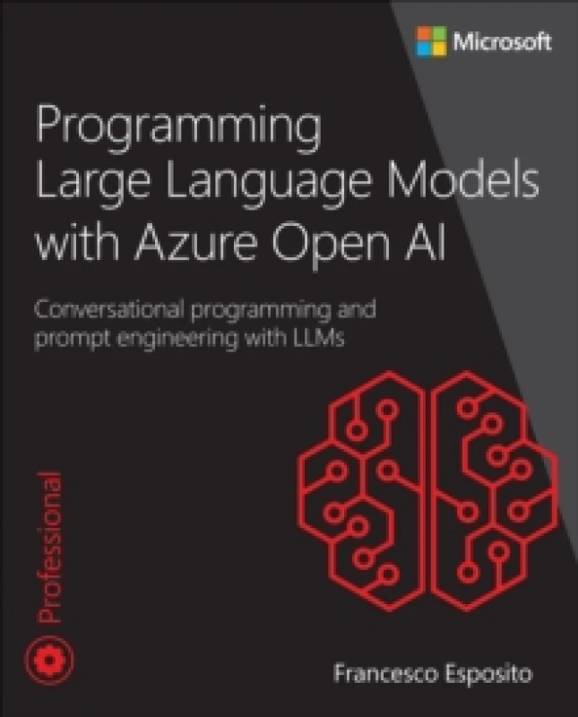 Image of Programming Large Language Models With Azure Open AI. Paperback. By Francesco Esposito Books
