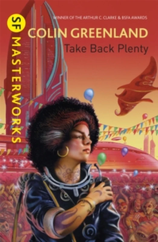 Image of Take Back Plenty. Paperback. By Colin Greenland Books