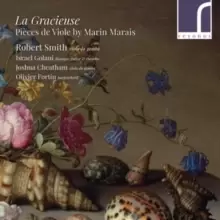 Image of La Gracieuse: Pieces De Viole By Marin Marais