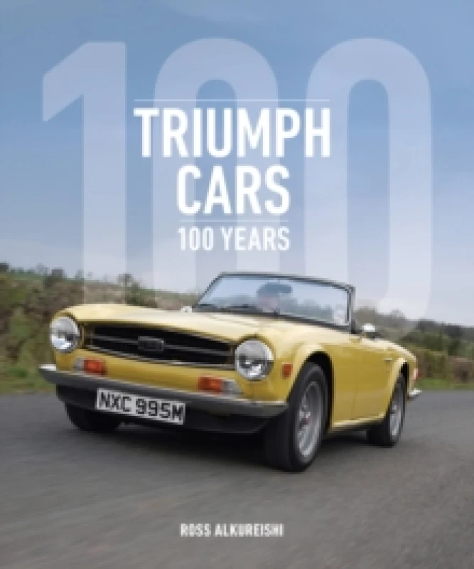 Image of Triumph Cars. Hardback. By Ross Alkureishi Books