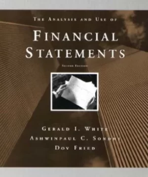 Image of The analysis and use of financial statements by Gerald I. White