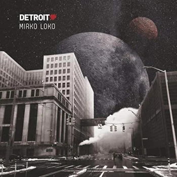 Image of MIRKO LOKO - Detroit Love CD
