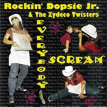 Image of Rockin' Dopsie/Zydeco Twis - Everybody Scream CD