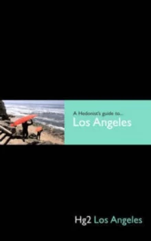 Image of A Hedonists Guide to Los Angeles by Andrew Stone Hardback