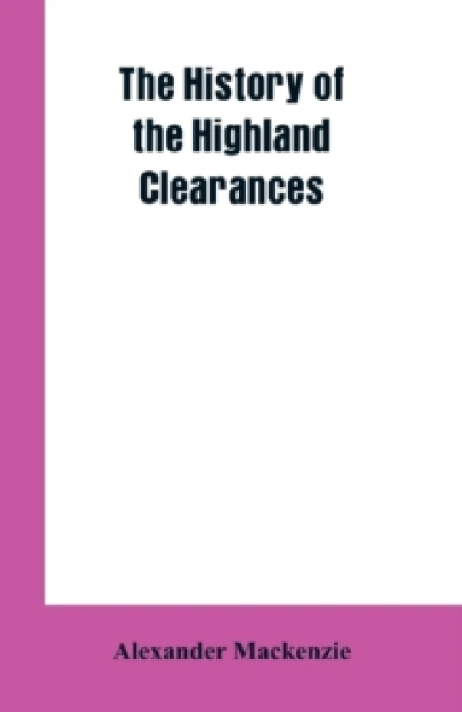 Image of The History of the Highland Clearances Paperback / softback