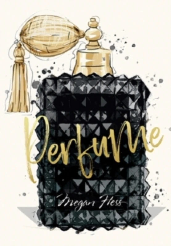 Image of Megan Hess: Perfume Hardback