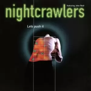 Image of Nightcrawlers Featuring John Reid - Lets Push It Vinyl
