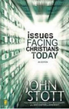 Image of Issues Facing Christians Today by John R. W Stott and Roy Mccloughry and John Wyatt and John R. W Stott Paperback