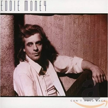 Image of Eddie Money - Can't Hold Back CD