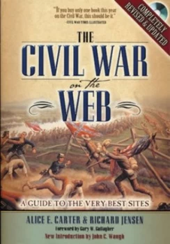 Image of The Civil War on the Web by Alice E. Carter Book