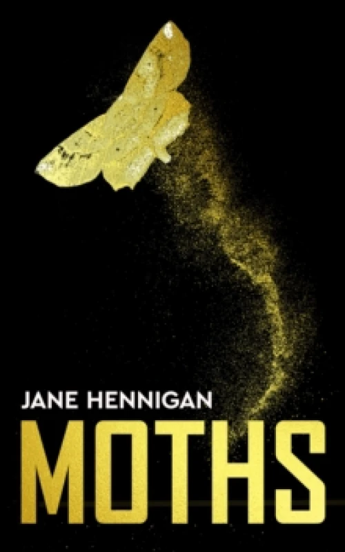 Image of Moths. Paperback. By Jane Hennigan Books