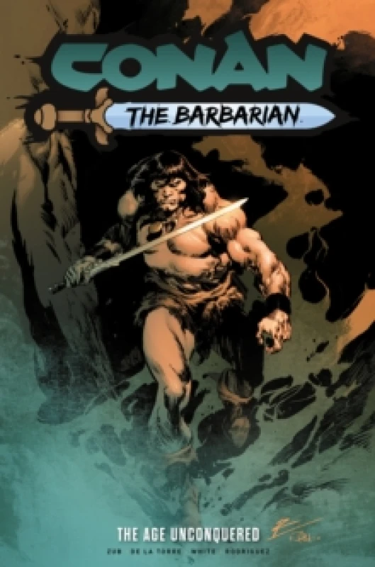 Image of Conan the Barbarian: The Age Unconquered Paperback / softback